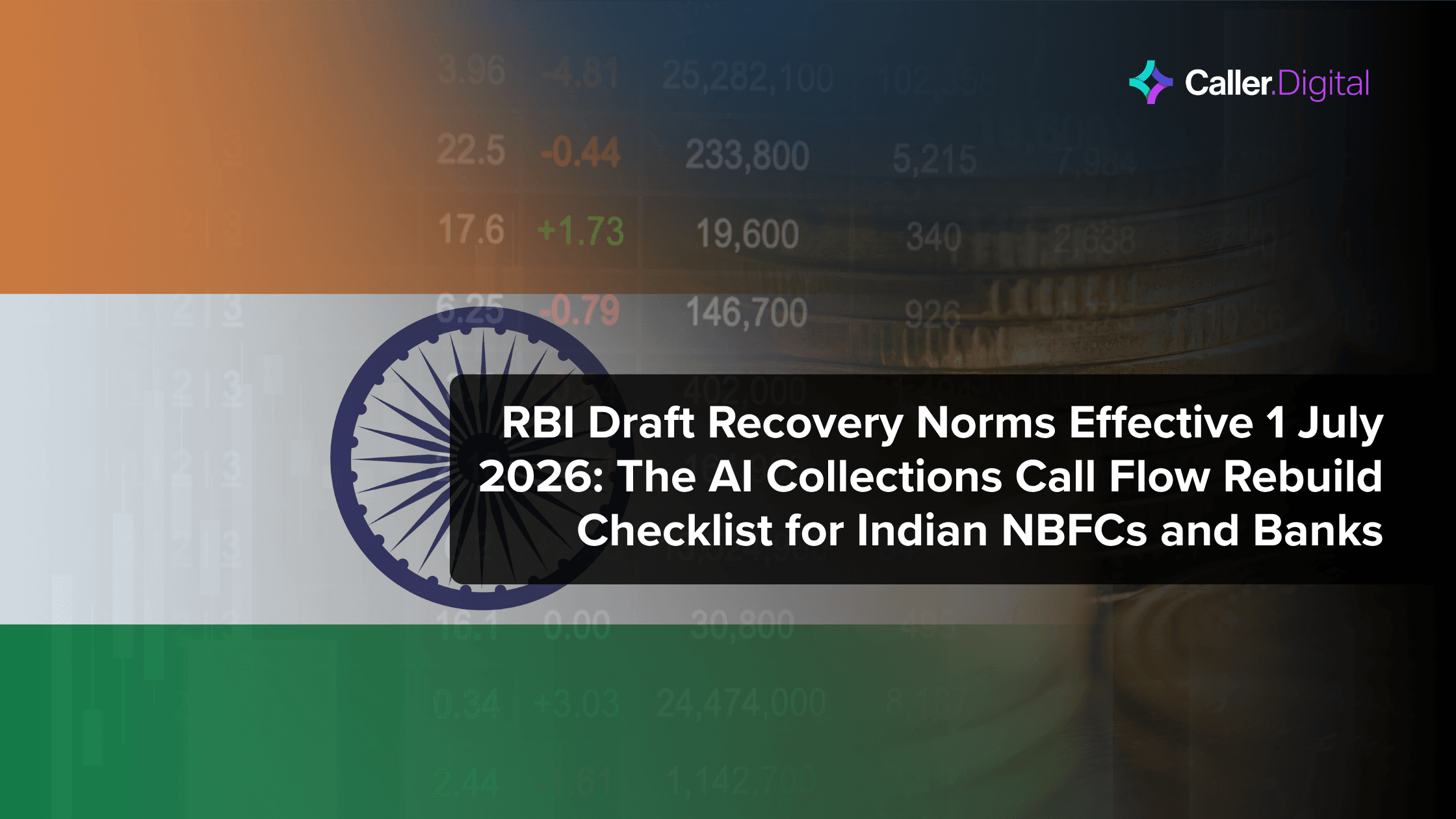 RBI Draft Recovery Norms Effective 1 July 2026: The AI Collections Call Flow Rebuild Checklist for Indian NBFCs and Banks