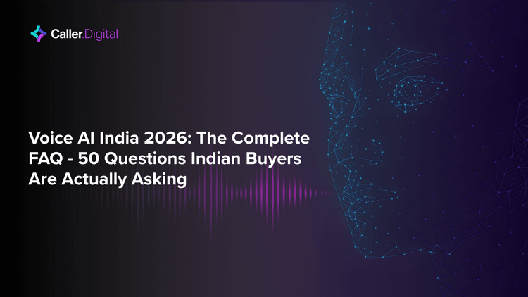 Voice AI India 2026: The Complete FAQ — 50 Questions Indian Buyers Are Actually Asking